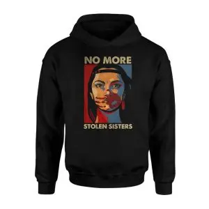 No More Stolen Sisters Indigenous Rights T-Shirt 8 No More Stolen Sisters Indigenous Rights T Shirt 2 1.jpg