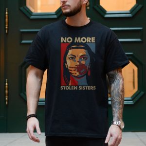 No More Stolen Sisters Indigenous Rights T Shirt 4 1.jpg
