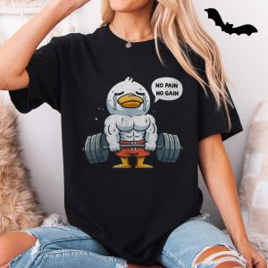 No Pain No Gain Funny Gym Duck Lifting Weights T Shirt 5 1.jpg
