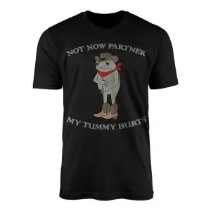 Not Now Partner My Tummy Hurts Funny Cowboy Frog T Shirt 1 1.jpg