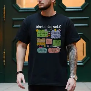 Note to Self Positive Affirmations Motivational T-Shirt 10 Note to Self Positive Affirmations Motivational T Shirt 4 1.jpg
