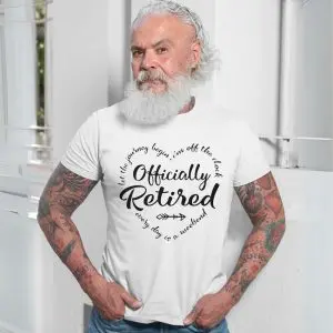 Officially Retired Every Day Is a Weekend T-Shirt 13 Officially Retired Every Day Is a Weekend T Shirt 7 1.jpg
