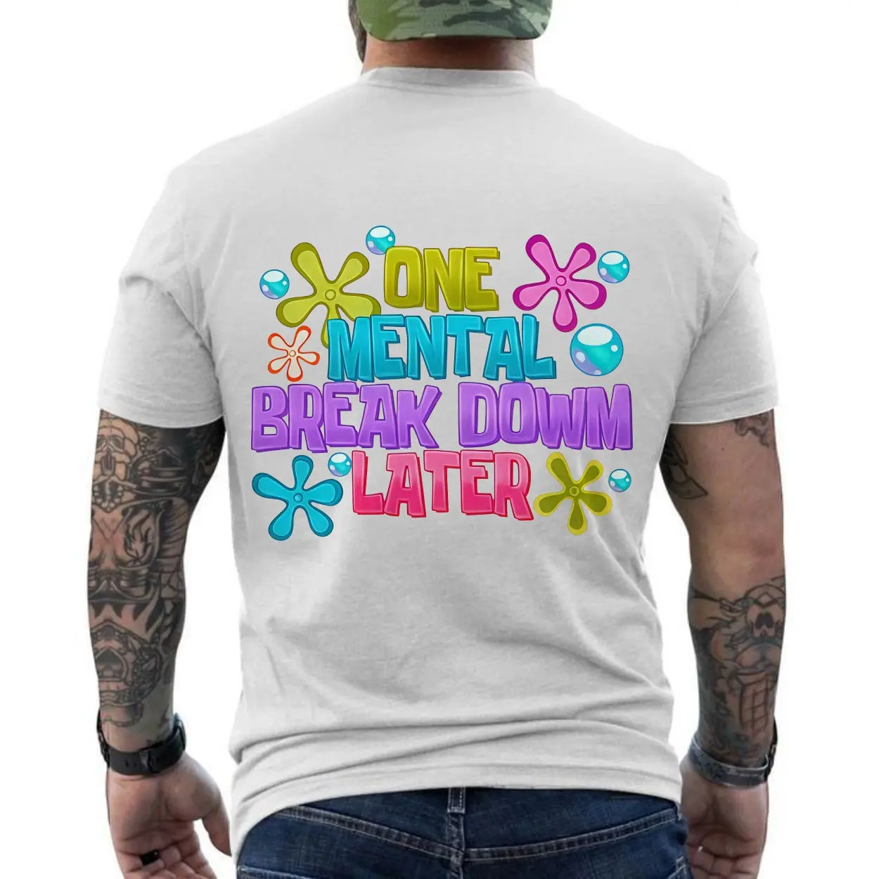 One Mental Breakdown Later Funny Colorful Meme Graphic T-Shirt 6 One Mental Breakdown Later Funny Colorful Meme Graphic T Shirt 6 1.jpg