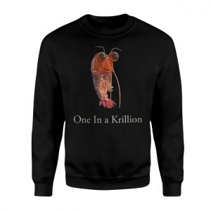 One in a Krillion Funny Krill Ocean Pun T Shirt 3 1.jpg