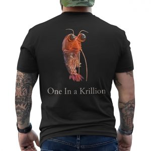 One in a Krillion Funny Krill Ocean Pun T Shirt 6 1.jpg