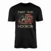 Part Time Hooker American Flag Fishing Graphic T Shirt 1 1.jpg