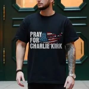 Pray For Charlie Kirk American Flag T-Shirt 10 Pray For Charlie Kirk American Flag T Shirt 4 1.jpg