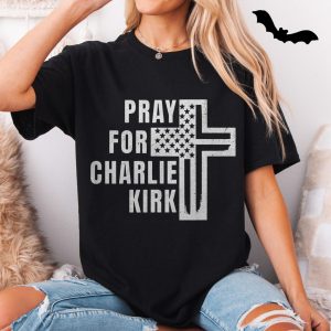 Pray for Charlie Kirk Christian Cross T Shirt 5 1.jpg