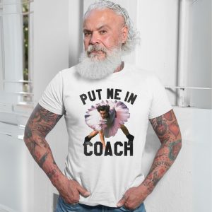 Put Me In Coach Funny T shirt 7 2 1.jpg