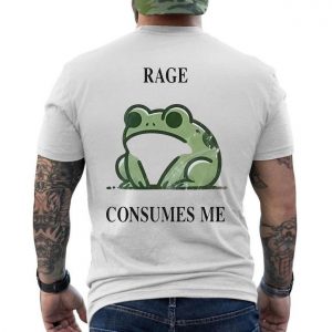 Rage Consumes Me Frog Meme T Shirt Funny Animal Humor Tee 6 1.jpg