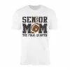 Senior Mom 2026 The Final Quarter Football T-Shirt 15 Senior Mom 2026 The Final Quarter Football T Shirt 1 1.jpg