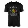 Sorry for My Bluntness Weed Humor Graphic T-Shirt 14 Sorry for My Bluntness Weed Humor Graphic T Shirt 1 1.jpg