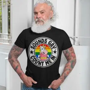 Sounds Gay Count Me In Unicorn Pride T-Shirt 13 Sounds Gay Count Me In Unicorn Pride T Shirt 7 1.jpg