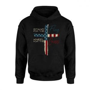 Stand for the Flag Kneel for the Cross Patriotic T Shirt 2 1.jpg