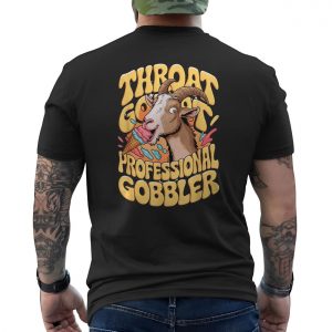 Throat Goat Professional Gobbler Funny Goat T Shirt 6 1.jpg