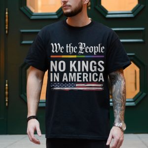 We The People No Kings In America T Shirt Patriotic Political Tee 4 1.jpg