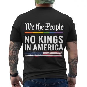 We The People No Kings In America T Shirt Patriotic Political Tee 6 1.jpg