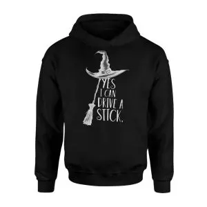 Yes I Can Drive A Stick T-Shirt Funny Witch Halloween Tee 8 Yes I Can Drive A Stick T Shirt Funny Witch Halloween Tee 2 1.jpg