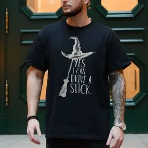 Yes I Can Drive A Stick T-Shirt Funny Witch Halloween Tee 10 Yes I Can Drive A Stick T Shirt Funny Witch Halloween Tee 4 1.jpg