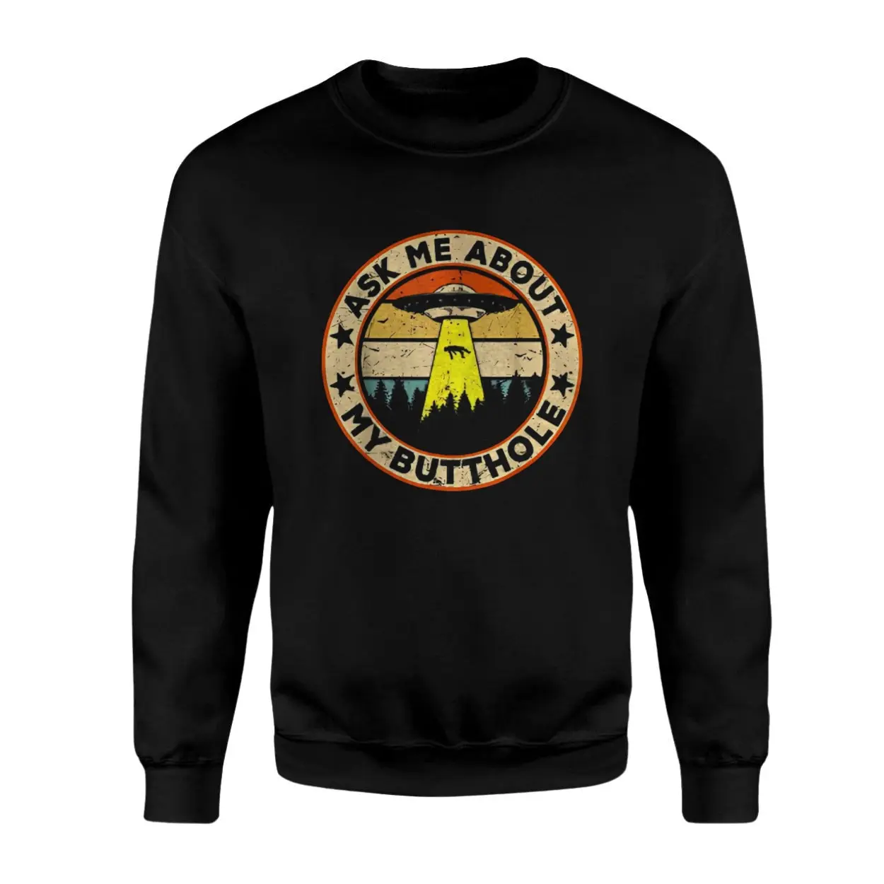 Ask Me About My Butthole UFO Funny T Shirt 3 1.jpg