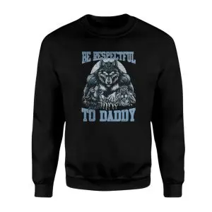 Be Respectful to Daddy Werewolf Graphic T-Shirt 9 Be Respectful to Daddy Werewolf Graphic T Shirt 3 1.jpg