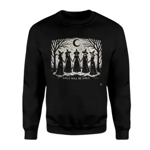 Girls Will Be Girls Witch Halloween T-Shirt 9 Girls Will Be Girls Witch Halloween T Shirt 3 1.jpg