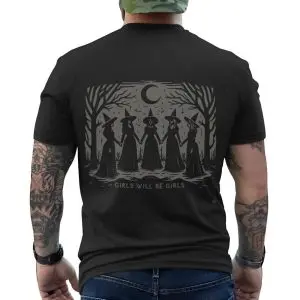 Girls Will Be Girls Witch Halloween T-Shirt 12 Girls Will Be Girls Witch Halloween T Shirt 6 1.jpg