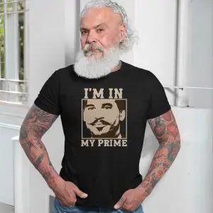 I'm In My Prime Vintage Portrait T-Shirt 11 Im In My Prime Vintage Portrait T Shirt 6 1.jpg