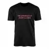 I'm Literally Just A Girl Funny T-Shirt 12 Im Literally Just A Girl Funny T Shirt 1 1.jpg