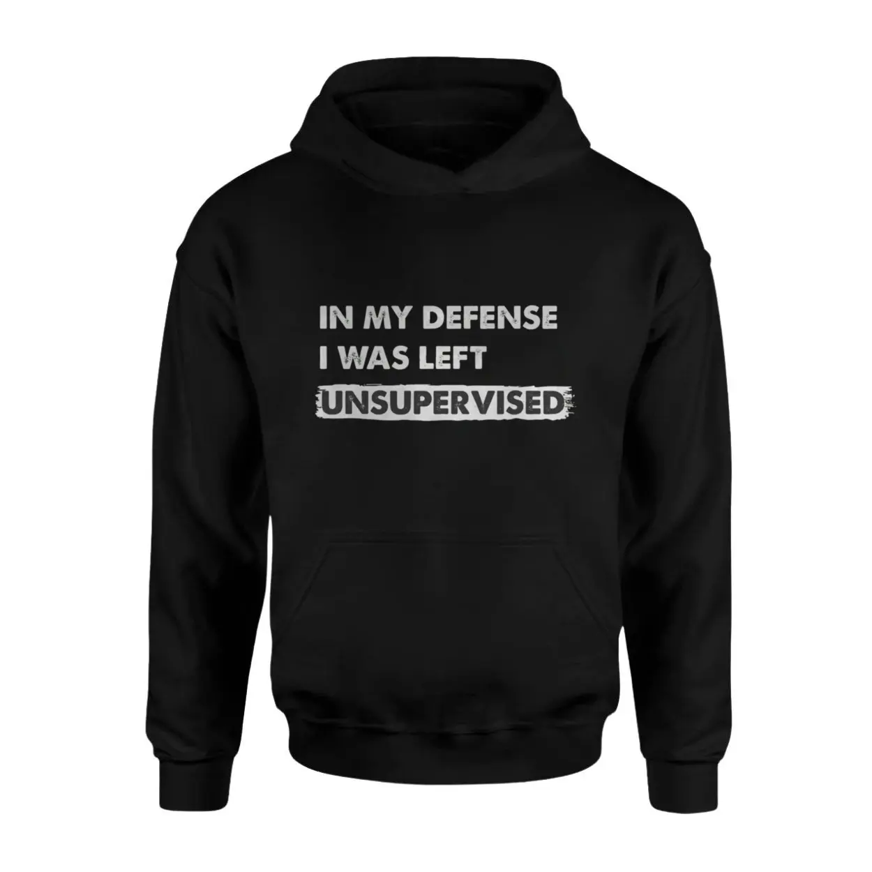In My Defense I Was Left Unsupervised T-Shirt 2 In My Defense I Was Left Unsupervised T Shirt 2 1.jpg
