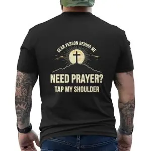 Need Prayer Tap My Shoulder Christian T-Shirt 12 Need Prayer Tap My Shoulder Christian T Shirt 6 1.jpg