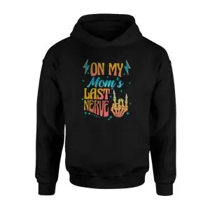 On My Mom’s Last Nerve Funny Kids T-Shirt 7 On My Moms Last Nerve Funny Kids T Shirt 2 2 1.jpg
