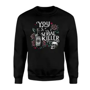Poison Skull Serial Killer Quote T-Shirt 9 Poison Skull Serial Killer Quote T Shirt 3 1.jpg
