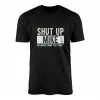 Shut Up Mike Funny Quote T-Shirt 14 Shut Up Mike Funny Quote T Shirt 1 1.jpg