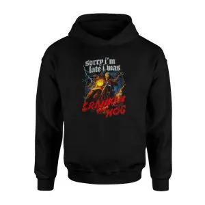 Sorry I'm Late I Was Crankin My Hog Skeleton Motorcycle Rider T-Shirt 8 Sorry Im Late I Was Crankin My Hog Skeleton Motorcycle Rider T Shirt 2 1.jpg