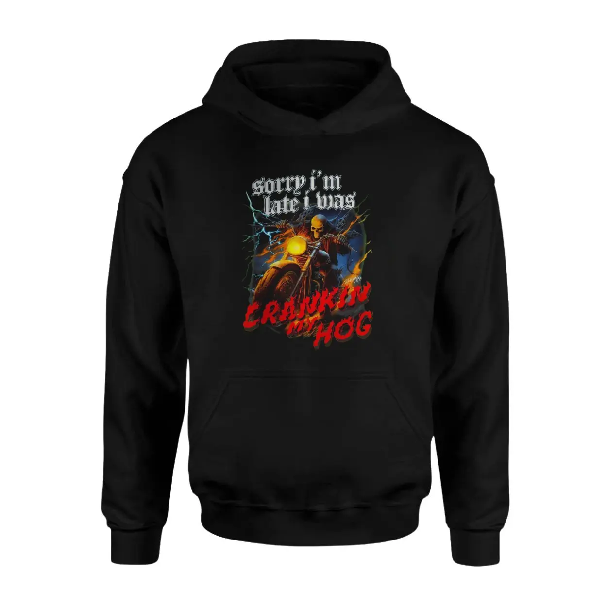 Sorry Im Late I Was Crankin My Hog Skeleton Motorcycle Rider T Shirt 2 1.jpg