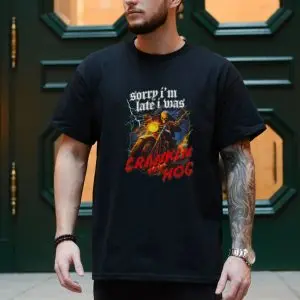 Sorry I'm Late I Was Crankin My Hog Skeleton Motorcycle Rider T-Shirt 10 Sorry Im Late I Was Crankin My Hog Skeleton Motorcycle Rider T Shirt 4 1.jpg