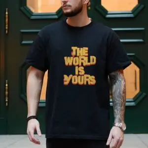 The World Is Yours Graphic Streetwear T-Shirt 10 The World Is Yours Graphic Streetwear T Shirt 4 1.jpg