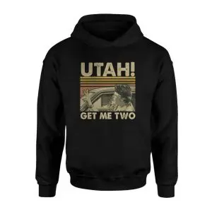 Utah Get Me Two Funny Vintage Movie T-Shirt 7 Utah Get Me Two Funny Vintage Movie T Shirt 2 1.jpg