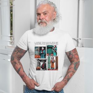 Waiting for Halloween Like Horror Movie Characters T Shirt 7 1.jpg