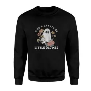 Who’s Afraid Of Little Old Me Cute Ghost Halloween T-Shirt 9 Whos Afraid Of Little Old Me Cute Ghost Halloween T Shirt 3 1.jpg