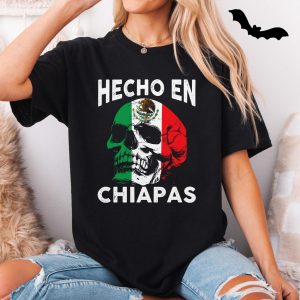 Hecho En Chiapas Mexican Skull Flag T shirt 5 1.jpg