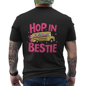 Hop In Bestie Struggle Bus Funny T Shirt 6 1.jpg