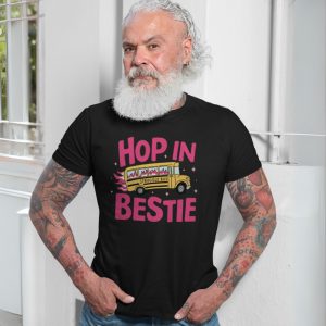 Hop In Bestie Struggle Bus Funny T Shirt 7 1.jpg