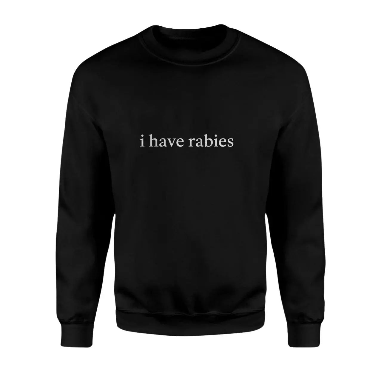 I Have Rabies Funny Meme T-Shirt 3 I Have Rabies Funny Meme T Shirt 3 2 1.jpg