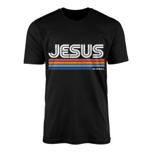 Jesus Is King T Shirt E28093 Retro Christian Faith Graphic Tee 1.jpg