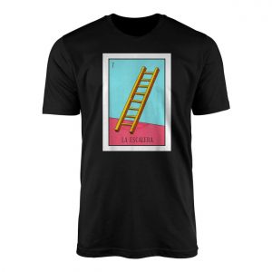 La Escalera Loteria Card Mexican Art T shirt 1 1.jpg