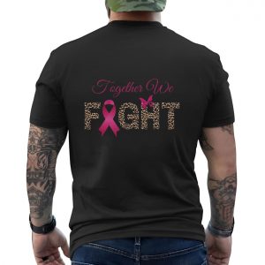 Together We Fight Leopard Print Breast Cancer Awareness T Shirt 6 1.jpg