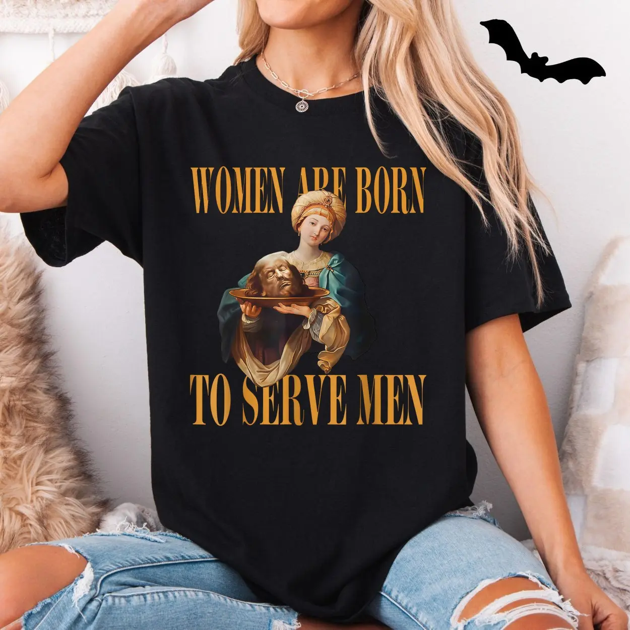 Women Are Born To Serve Men E28093 Said No Queen Ever T shirt 5.jpg