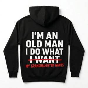funny grandfather t shirt i do what my granddaughter wants 2.jpg